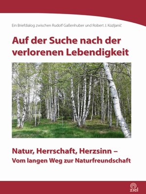 cover image of Auf der Suche nach der verlorenen Lebendigkeit